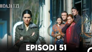 Daja i zi Episodi 51 FULL HD [upl. by Gnoix]