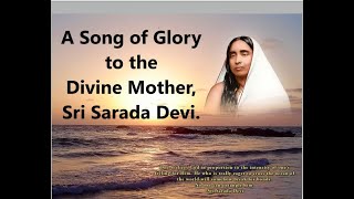 Prakritim Paramam Abhayam Varadam  Sri Sarada Devi  Swami Abhedananda [upl. by Seldun]