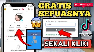 Gratis Sepuasnya  CARA MENAMBAH FOLLOWERS TIKTOK GRATIS 2024  PERMANEN [upl. by Owen58]