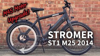 Stromer ST1 2014 M25 to M45 Upgrade [upl. by Lleuqar]