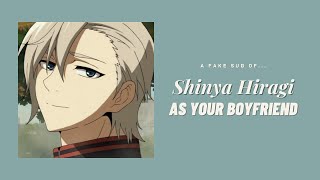 Shinya Hiragi as your boyfriend ─ ❲ Shinya ✘ YN ❳ fake sub [upl. by Milty698]