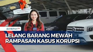 KPK Lelang Mobil Tas dan Perhiasan Rampasan Hasil Korupsi Begini Cara Masyarakat Ikut Serta [upl. by Sabec]