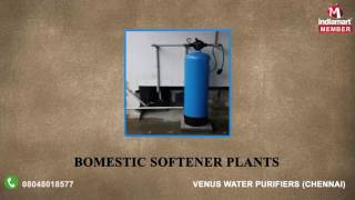 Water Purifier and Filter by Venus Water Purifiers Chennai [upl. by Nylirehs]