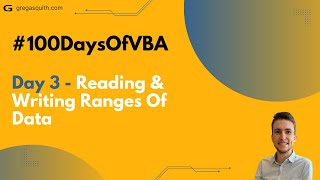 100DaysOfVBA Day 3  Reading amp Writing Ranges Of Data [upl. by Nester]