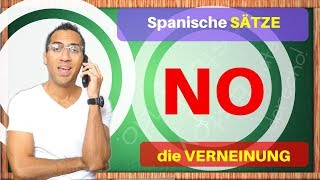 Die Verneinung  spanische Sätze bilden [upl. by Icam]