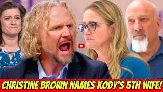 REVEALED OMG quotChristine Brown Drops Bombshell Names Kodys Potential 5th Wife—Robyn Breaks Downquot [upl. by Sikata172]