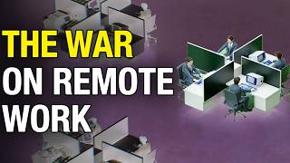 They Declared War on Work From Home The Results Were Awful [upl. by Laddie67]