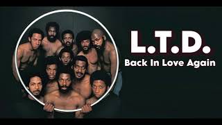 LTD  Back In Love Again Orig Full Instrumental HD Enhanced Sound 2023 [upl. by Janaya]