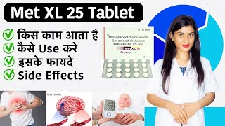 Met Xl 25 Tablet Uses in Hindi  Metoprolol Succinate Prolonged Release Tablets Ip 25 Mg in Hindi [upl. by Haggai]