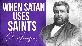 How Saints May Help the Devil Ezekiel 1654  CH Spurgeon Sermon [upl. by Frances252]