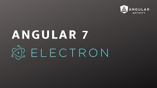 Angular 7  Electron  Setting up [upl. by Anelam]