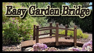 Build a 5ft Garden Bridge For Your Yard [upl. by Eckardt]