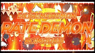 Extreme demon Rate Demon  By Roimousti [upl. by Eiralc]