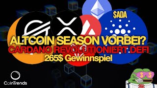 💸🔥AltcoinSaison auf Eis  265 Gewinnspiel  Cardano’s Revolution ETH überholt BTC [upl. by Hofmann]