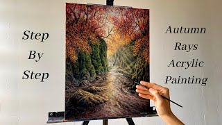 Autumn Rays Forest Landscape STEP By STEP Acrylic Painting [upl. by Enylcaj]