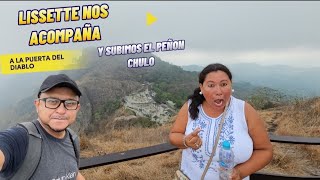 Lissette Nos Acompaña a Puerta del Diablo y Subimos El Peñón Chulo [upl. by Aititil]