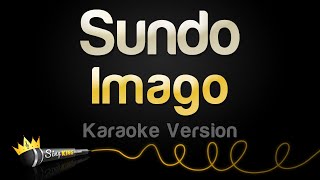 Imago  Sundo Karaoke Version [upl. by Annirak]