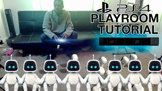 PS4 PLAYROOM TUTORIAL [upl. by Lorianne329]