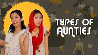 Types of Aunties  Barkha Singh [upl. by Taggart]