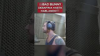 BAD BUNNY DESAFINA HASTA HABLANDO  badbunny callaita reaccion argentina meme [upl. by Rondon555]