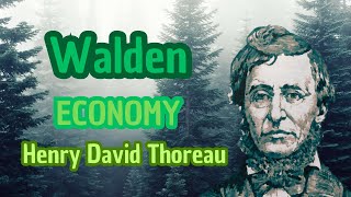 WALDEN  Henry David Thoreau  Economy  audiobook [upl. by Lepine]