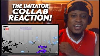 quotThe Imitatorquot Collab hosted by Shuriken Reaction [upl. by Edeline]