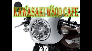 2019 Kawasaki W800 Cafe First look  Quick Overview [upl. by Laise]