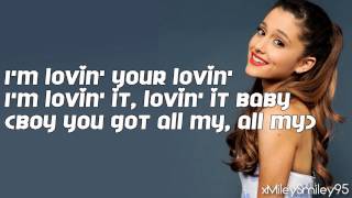 Ariana Grande  Lovin It with lyrics [upl. by Destinee]