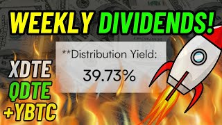 Weekly Paying High Yield Dividend ETFs 40 Yield XDTE QDTE  YBTC [upl. by Granese931]