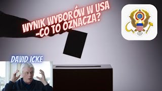 Wynik wyborów w USA – Co to oznacza – David Icke [upl. by Selina730]