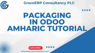 Packaging in Odoo 16 Inventory Module  Amharic Tutorial [upl. by Nnaira]