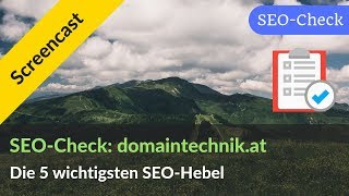 SEOCheck Top 5 SEOHebel für einen österreichischen Registrar 003 [upl. by Mada]