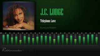 JC Lodge  Telephone Love Rumours Riddim HD [upl. by Rett849]