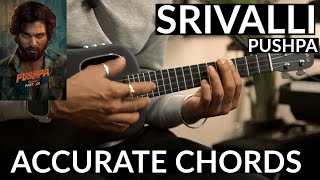 Srivalli  ACCURATE Ukulele Chords  Pushpa [upl. by Countess771]