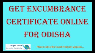 GetDownload Encumbrance Certificate For OdishaOrissa Online Quick Process 2021 [upl. by Aikenat]