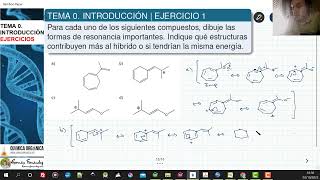 TEMA 0 INTRODUCCIÓN QUÍMICA ORGÁNICA  PROBLEMA 1 DIBUJAR ESTRUCTURAS RESONANTES INDICANDO [upl. by Brynna]