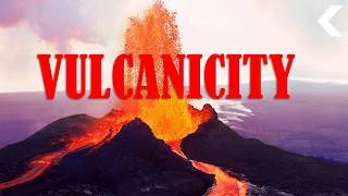 VULCANICITY AND VOLCANICITY IN GEOGRAPHY [upl. by Landel]