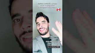 Combien coûte l’entrée express  🇨🇦 immigration au Canada [upl. by Nahpets58]