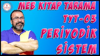 MEB Tüm Kitapların Taranması  2024  TYT 03  Periyodik Sistem [upl. by Ellenig]