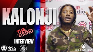 KALONJI and the lonely road to success Live on The Grind Interview [upl. by Ayihsa]