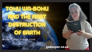 Tohu wabohu and the First Destruction of Earth [upl. by Zebaj]