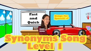 Synonyms Song Level 1  Songs for Speech Therapy and ELD [upl. by Nodyroc]