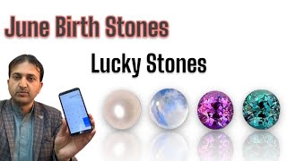 June Lucky Stone II Gemstones by birth II by Saeed Awan [upl. by Logan]