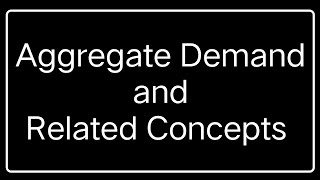 Aggregate Demand and Related Concepts Class12 Full Concept NotesWork In Detail 202223 Section [upl. by Yeclek]