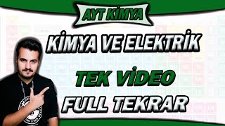 Kimya ve Elektrik AYT Kimya Tek Video Full Tekrar [upl. by Rab]