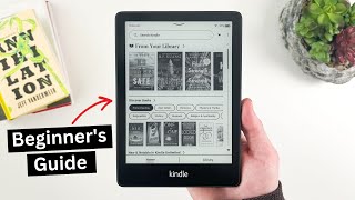 How to Use a Kindle Complete Beginner’s Guide [upl. by Yoho293]