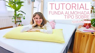 EMMA LLEGO A MI TALLER I TUTORIAL FUNDA DE ALMOHADA TIPO SOBRE [upl. by Ettennahs]