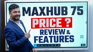 Maxhub Android 11 Digital Board Price amp Review  Maxhub 4K Display  Maxhub Interactive Flat Panel [upl. by Heyward824]