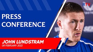 PRESS CONFERENCE  John Lundstram  08 Feb 2022 [upl. by Robinson]