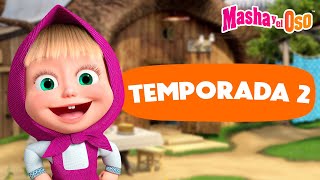 Masha y el Oso Castellano 🐻👧 TEMPORADA 2TODOS LOS EPISODIOS 💝⭐️ Colección de dibujos animados 📺 [upl. by Yraek]